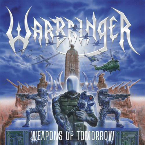 Warbringer (USA) : Weapons of Tomorrow